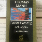 Thomas Mann - Döden i Venedig och andra berättelser (pocket) - pikkukuva 1