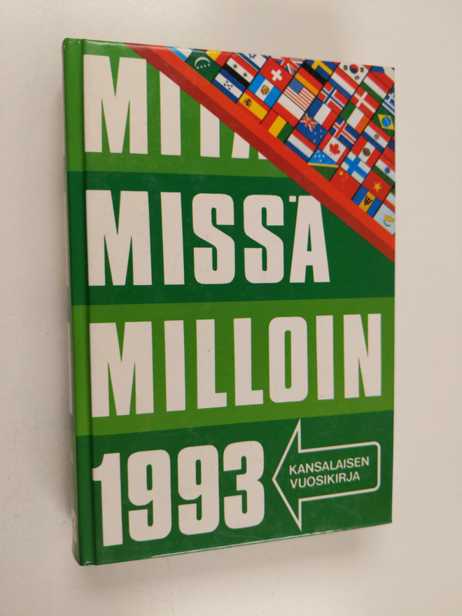 Mitä missä milloin 1993 : kansalaisen vuosikirja