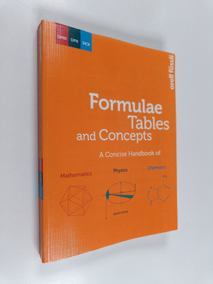 Formulae, Tables and Concepts - A Concise Handbook of Mat...