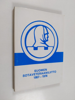 Yrjö W. R. Lehmus : Suomen sotaveteraaniliitto 1957-1976