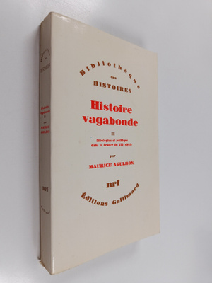 Maurice Agulhon : Histoire vagabonde 2