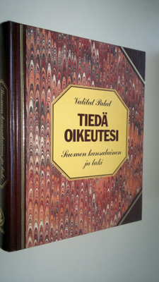 Tiedä oikeutesi : Suomen kansalainen ja laki