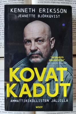 Eriksson, Björkqvist - Kovat kadut (pokkari)