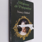 Nancy Mitford : Madame de Pompadour - pikkukuva 1