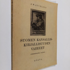 J. W. Juvelius : Suomen kansalliskirjallisuuden vaiheet :... - pikkukuva 1