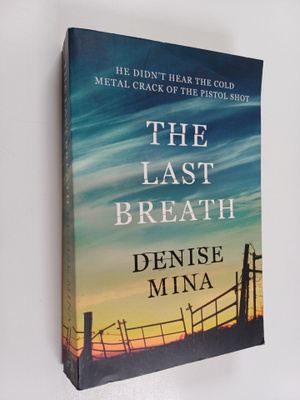 Denise Mina : The Last Breath