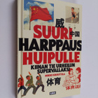 Mikko Knuuttila : Suuri harppaus huipulle : Kiinan tie ur... - pikkukuva 1