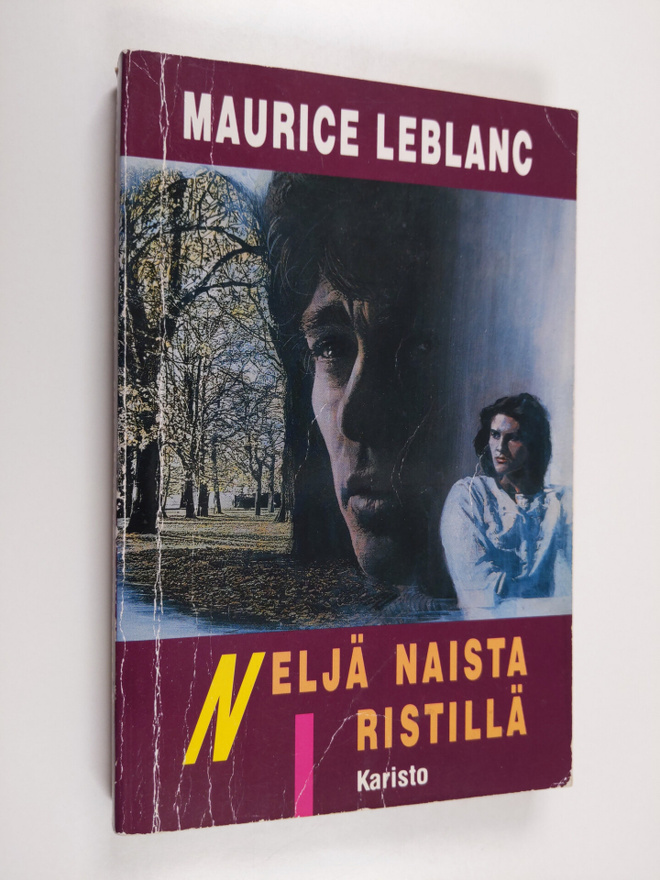Maurice Leblanc : Neljä naista ristillä : jännitysromaani