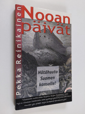 Pekka Reinikainen : Nooan päivät
