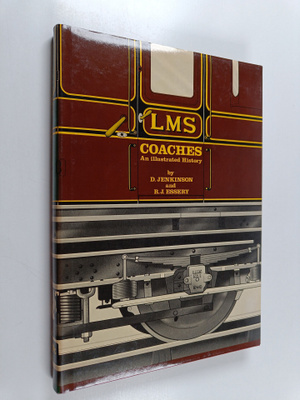 D. Jenkinson ym. : An Illustrated History of L.M.S. Coach...