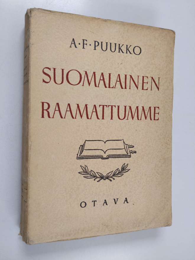 A. F. Puukko : Suomalainen Raamattumme : Mikael Agricolas...