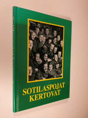 Sotilaspojat kertovat : Helsingin ja ympäristön sotilaspo...
