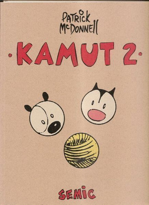 ^o^ Patrick McDonnell : Kamut 2 (1p 1996)