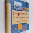 Lorna Knight : Ompelutöiden tekniikat ja materiaalit - pikkukuva 1