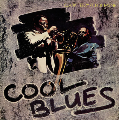 Clark Terry / Cecil Payne - Cool Blues LP