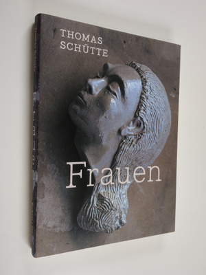 Frauen : esseet / with essays by Dieter Schwarz Andrea Be...