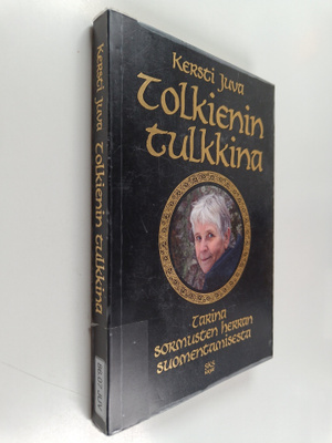 Kersti Juva : Tolkienin tulkkina