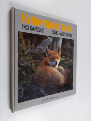 Pasi Raassina : Kettuveijarin kesä