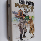 Kalle Päätalo : Tammerkosken sillalla - pikkukuva 1