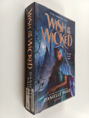 Danielle Paige : Wish of the wicked