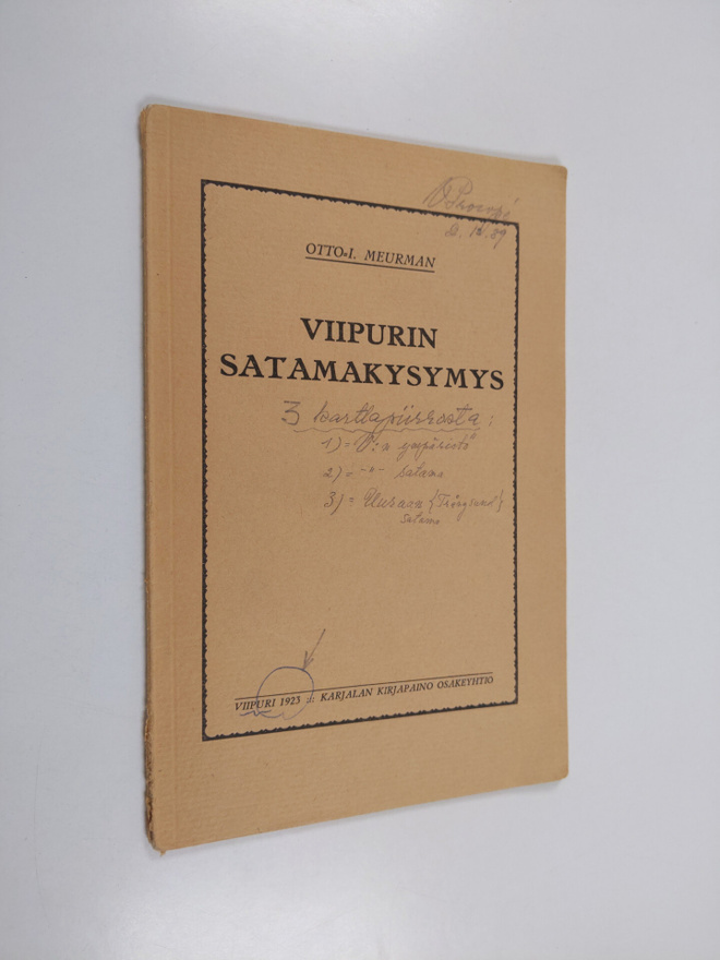 Otto-I. Meurman : Viipurin satamakysymys