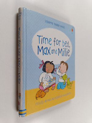 Felicity Brooks : Time for Bed, Max and Millie