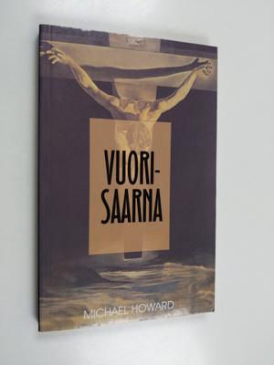 Michael Howard : Vuorisaarna