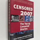 Censored 2007 : the top 25 censored stories - pikkukuva 1