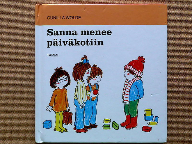 Gunilla Wolde: Sanna menee päiväkotiin