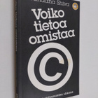 Vandana Shiva : Voiko tietoa omistaa : patentit kehitysma... - pikkukuva 1
