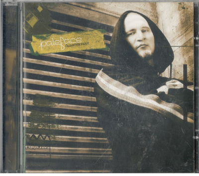 Paleface - Quarter Past CD