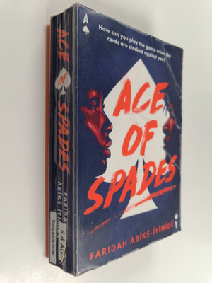 Faridah Abike-Iyimide : Ace of spades