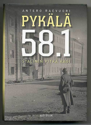 Antero Raevuori: Pykälä 58.1: Stalinin pitkä käsi