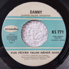 Danny  – Angelica / Kun Päivän Valon Nähdä Saan 7" - pikkukuva 4