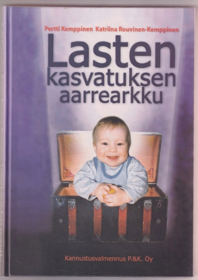 Katriina Rouvinen-Kemppinen: Lasten kasvatuksen aarrearkku