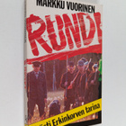 Markku Vuorinen : Rundi : Kyösti Erkinkorven tarina - pikkukuva 1