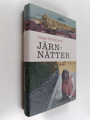 Sirpa Kähkönen : Järnnätter