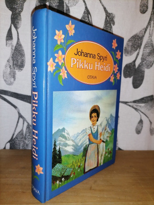Pikku Heidi ja Heidi osaa käyttää oppiaan - Johanna Spyri