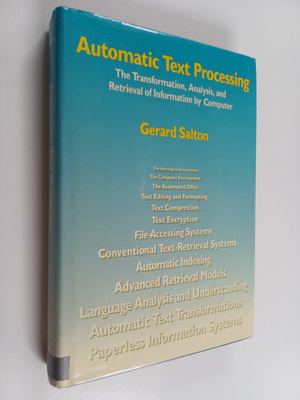 Gerard Salton : Automatic text processing : the transform...