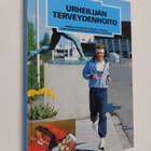 Bengt O. Eriksson : Urheilijan terveydenhoito - pikkukuva 1