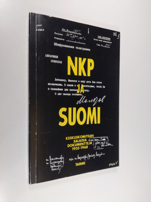 V. N. ym. (toim.) Tsernous : NKP ja Suomi : keskuskomitea...