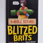 Terry Deary : Blitzed Brits - pikkukuva 1