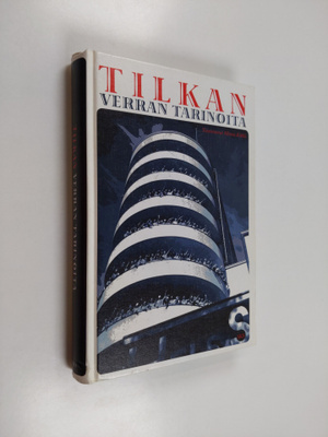 Minna (toim.) Kilkki : Tilkan verran tarinoita