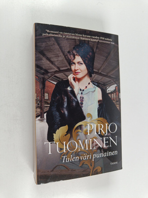 Pirjo Tuominen : Tulen väri punainen