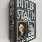 Alan Bullock : Hitler and Stalin : parallel lives - pikkukuva 1