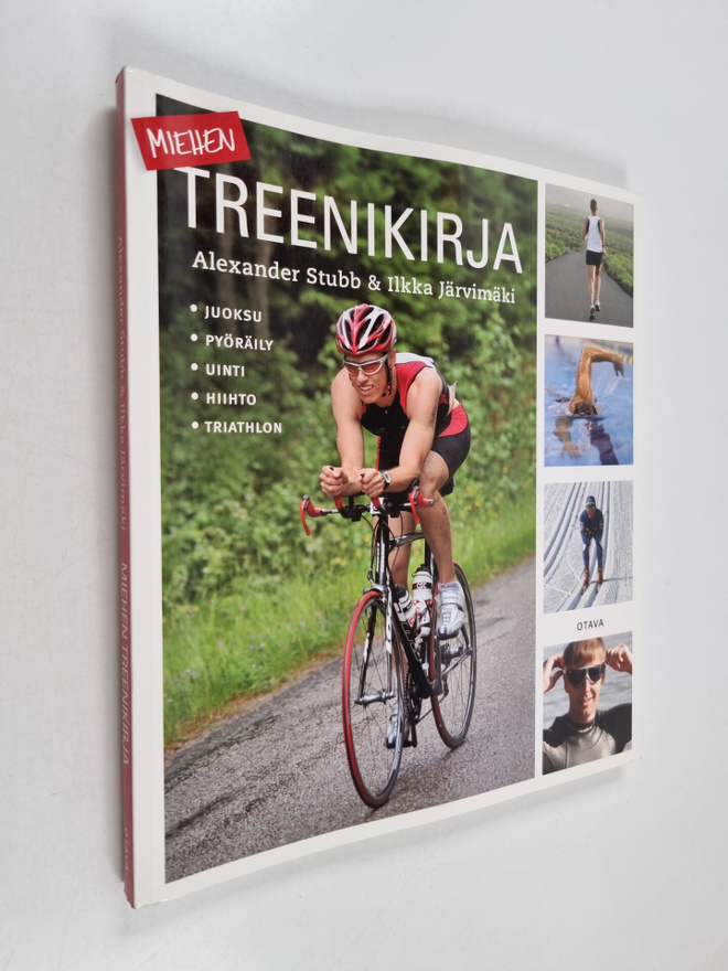 Alexander Stubb ym. : Miehen treenikirja