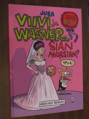 Juba: Viivi ja Wagner - Sian morsian?