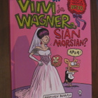 Juba: Viivi ja Wagner - Sian morsian? - pikkukuva 1