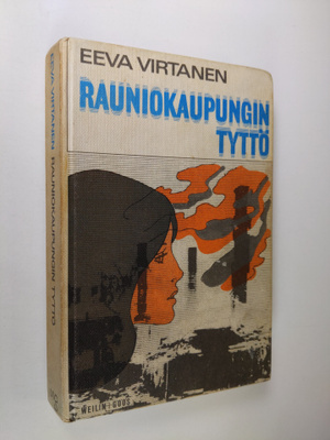 Eeva Virtanen : Rauniokaupungin tyttö
