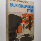 Eeva Virtanen : Rauniokaupungin tyttö - pikkukuva 1